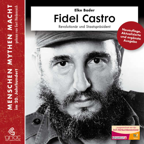 Hoerbuch Fidel Castro - Elke Bader - Gert Heidenreich