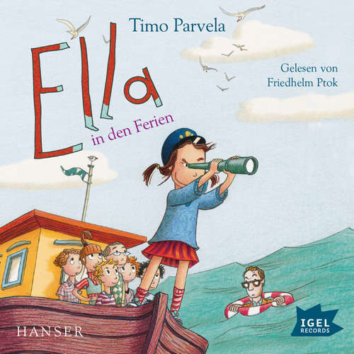 Hoerbuch Ella 5. Ella in den Ferien - Timo Parvela - Friedhelm Ptok