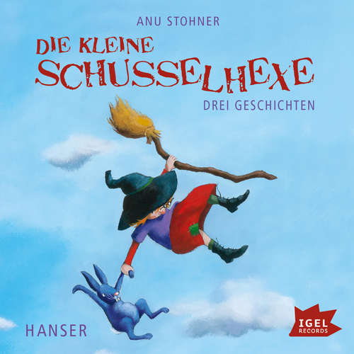 Hoerbuch Die kleine Schusselhexe. Drei Geschichten - Anu Stohner - Friedhelm Ptok