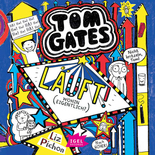 Hoerbuch Tom Gates 9. Läuft! (Wohin eigentlich?) - Liz Pichon - Frank Bahrenberg