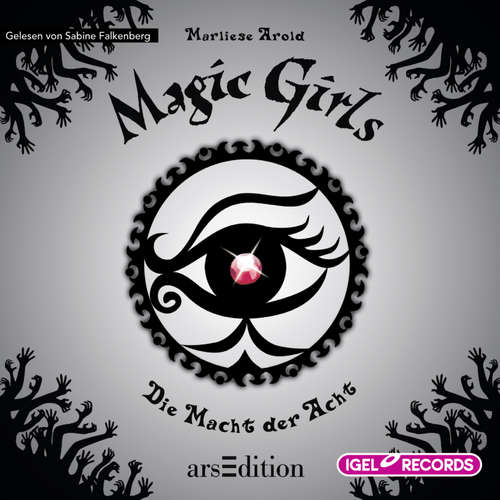 Hoerbuch Magic Girls 8. Die Macht der Acht - Marliese Arold - Sabine Falkenberg