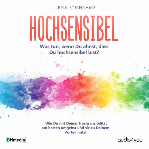 Hoerbuch Hochsensibel - Lena Steinkamp - Birgit Brauneder