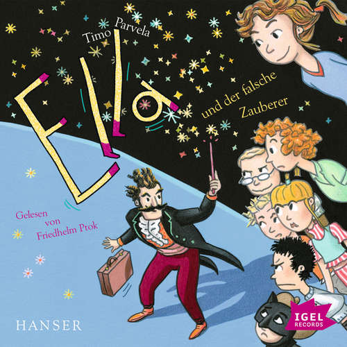 Hoerbuch Ella 15. Ella und der falsche Zauberer - Timo Parvela - Friedhelm Ptok