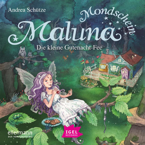 Hoerbuch Maluna Mondschein. Die kleine Gutenacht-Fee - Andrea Schütze - Cathlen Gawlich
