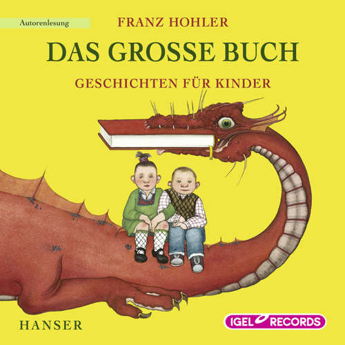Hoerbuch Das große Buch - Franz Hohler - Franz Hohler