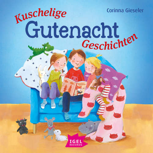 Hoerbuch Kuschelige Gutenacht-Geschichten - Corinna Gieseler - Jutta Richter