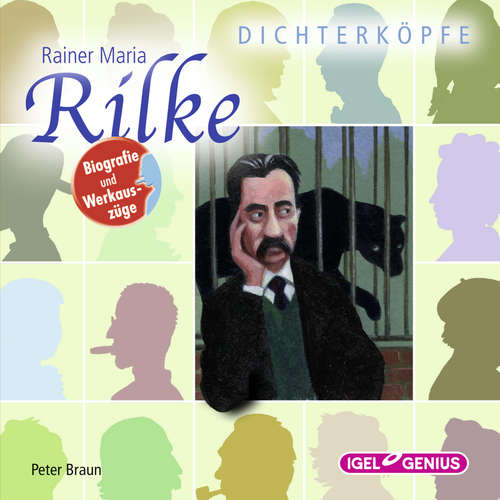 Hoerbuch Dichterköpfe. Rainer Maria Rilke - Peter Braun - Bernt Hahn
