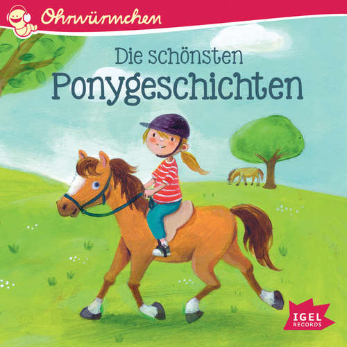 Hoerbuch Die schönsten Ponygeschichten - Brigitte Kolloch - Nina Danzeisen