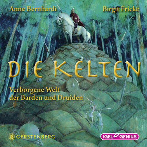 Hoerbuch Die Kelten - Brigit Fricke - Ingeborg Wunderlich