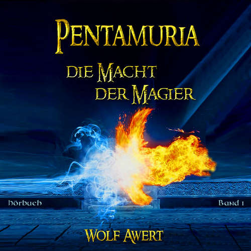 Hoerbuch Die Macht der Magier - Wolf Awert - Felix Borrmann