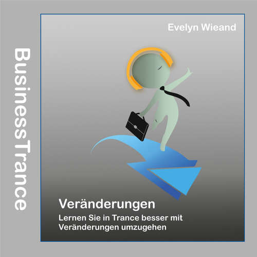 Hoerbuch Veränderungen - Evelyn Wieand - Evelyn Wieand