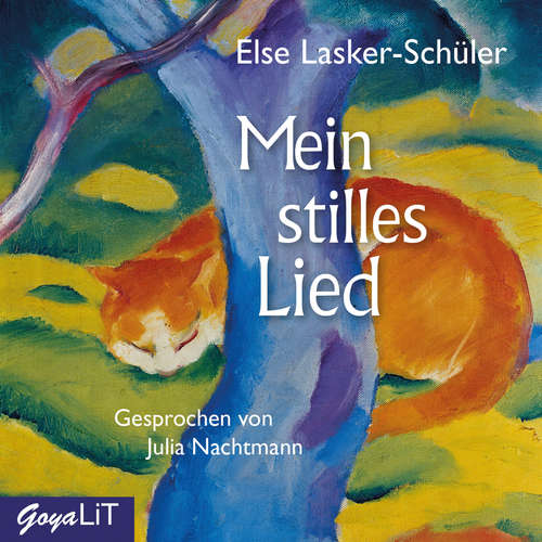 Hoerbuch Mein stilles Lied - Else Lasker-Schüler - Julia Nachtmann