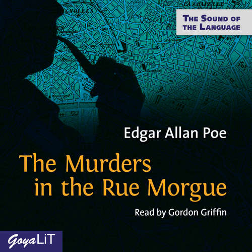 Hoerbuch The Murders in the Rue Morgue - Edgar Allan Poe - Gordon Griffin