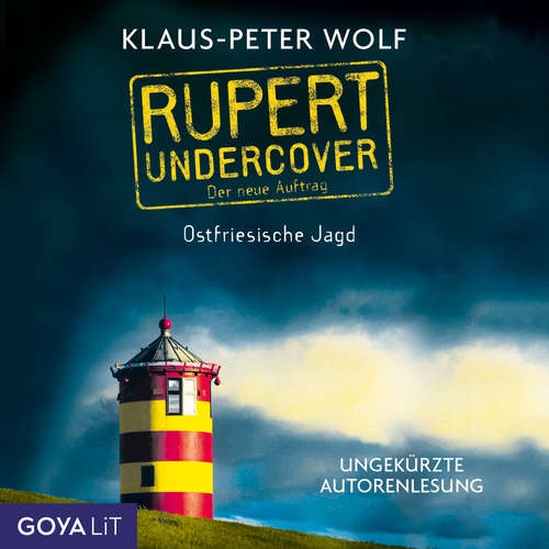 Hoerbuch Rupert Undercover. Ostfriesische Jagd. [Band 2 (Ungekürzt)] - Klaus-Peter Wolf - Klaus-Peter Wolf