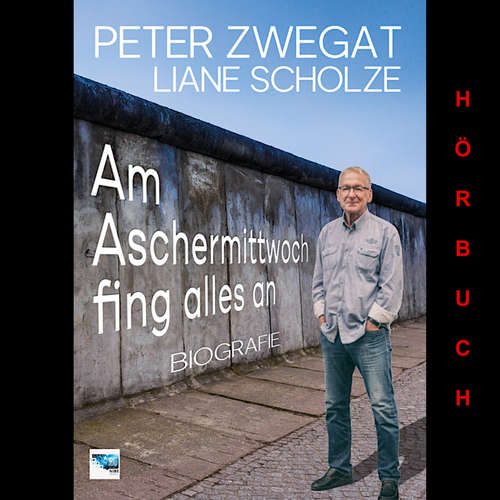 Hoerbuch Am Aschermittwoch fing alles an - Peter Zwegat - Marco Blechschmidt