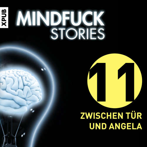 Hoerbuch Mindfuck Stories - Folge 11 - Christian Hardinghaus - Tom Vogt