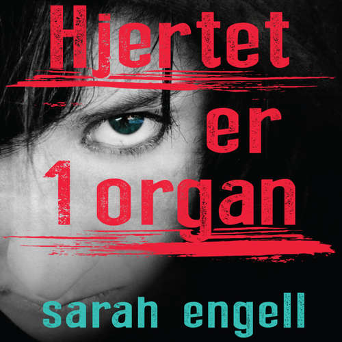 Audiokniha Hjertet er 1 organ - Sarah Engell - Inez Gavilanes Audiokniha Hjertet er 1 organ - Sarah Engell - Inez Gavilanes