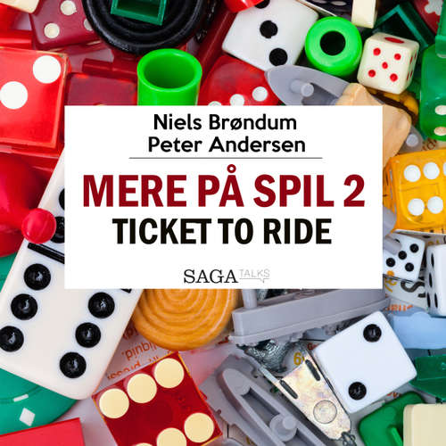 Audiokniha Mere på spil, 2: Ticket to Ride - Peter Andersen - Peter Andersen Audiokniha Mere på spil, 2: Ticket to Ride - Peter Andersen - Peter Andersen