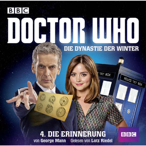 Hoerbuch Doctor Who, Die Dynastie der Winter, Teil 4: Die Erinnerung - George Mann - Lutz Riedel Hoerbuch Doctor Who, Die Dynastie der Winter, Teil 4: Die Erinnerung - George Mann - Lutz Riedel