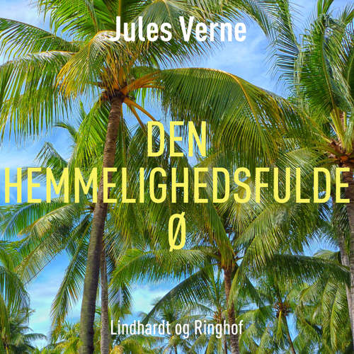 Audiokniha Den hemmelighedsfulde ø - Jules Verne - Dianna Vangsaa Audiokniha Den hemmelighedsfulde ø - Jules Verne - Dianna Vangsaa
