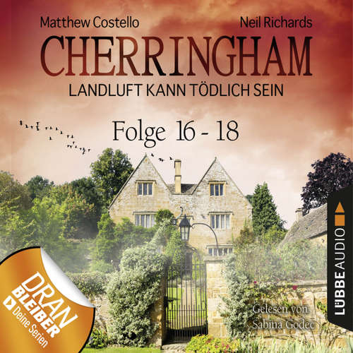 Hoerbuch Cherringham - Landluft kann tödlich sein, Sammelband 6: Folge 16-18 - Neil Richards - Sabina Godec Hoerbuch Cherringham - Landluft kann tödlich sein, Sammelband 6: Folge 16-18 - Neil Richards - Sabina Godec