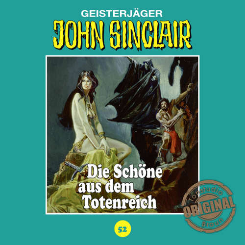 Hoerbuch John Sinclair, Tonstudio Braun, Folge 52: Die Schöne aus dem Totenreich - Jason Dark - Diverse Hoerbuch John Sinclair, Tonstudio Braun, Folge 52: Die Schöne aus dem Totenreich - Jason Dark - Diverse