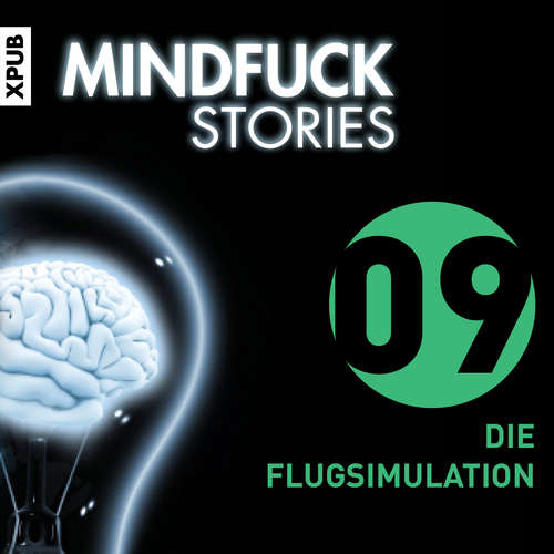 Hoerbuch Mindfuck Stories - Folge 9 - Christian Hardinghaus - Tom Vogt