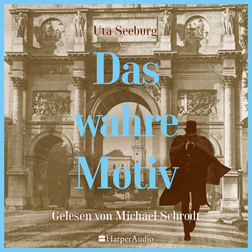 Hoerbuch Das wahre Motiv (ungekürzt) - Uta Seeburg - Michael Schrodt