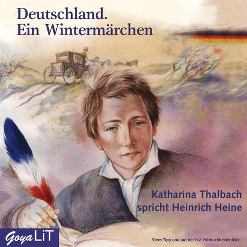 Hoerbuch Deutschland. Ein Wintermärchen - Heinrich Heine - Katharina Thalbach