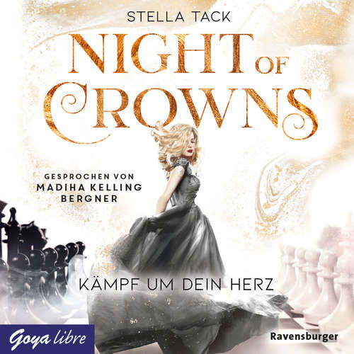 Hoerbuch Night of Crowns. Kämpf um dein Herz [Band 2 (Ungekürzt)] - Stella Tack - Madiha Kelling Bergner