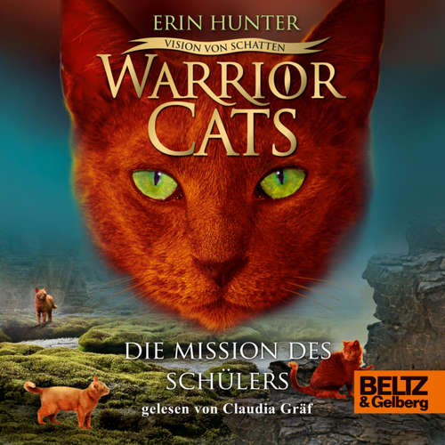 Hoerbuch Warrior Cats - Vision von Schatten. Die Mission des Schülers - Erin Hunter - Claudia Gräf
