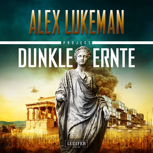 Hoerbuch Dunkle Ernte (Project 4) - Alex Lukeman - Michael Schrodt