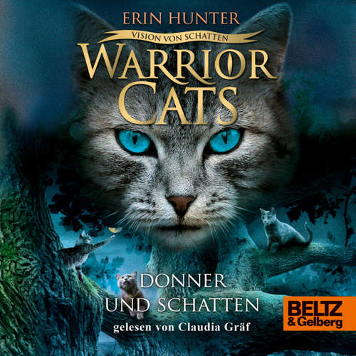 Hoerbuch Warrior Cats - Vision von Schatten. Donner und Schatten - Erin Hunter - Claudia Gräf