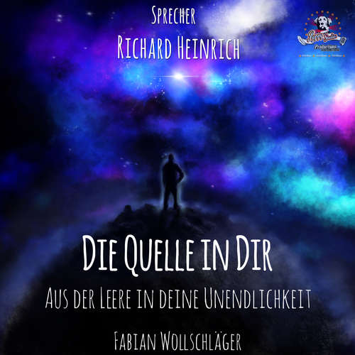 Hoerbuch Die Quelle in dir - Fabian Wollschläger - Richard Heinrich