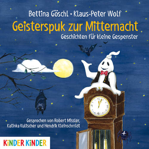 Hoerbuch Geisterspuk zur Mitternacht - Bettina Göschl - Robert Missler