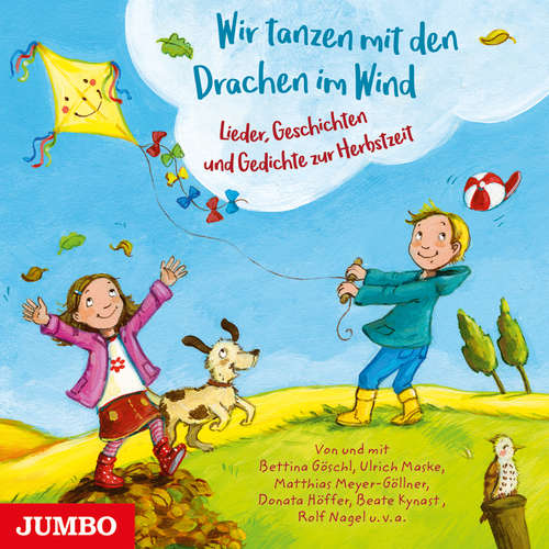 Hoerbuch Wir tanzen mit den Drachen im Wind - Bettina Göschl - Marion Elskis