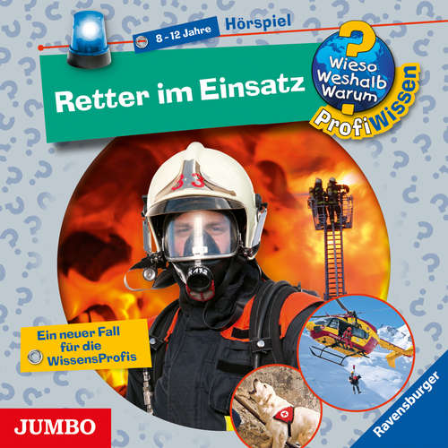 Hoerbuch Retter im Einsatz  [Wieso? Weshalb? Warum? PROFIWISSEN Folge 10] - Andreas Schwendemann - Hendrik Kleinschmidt