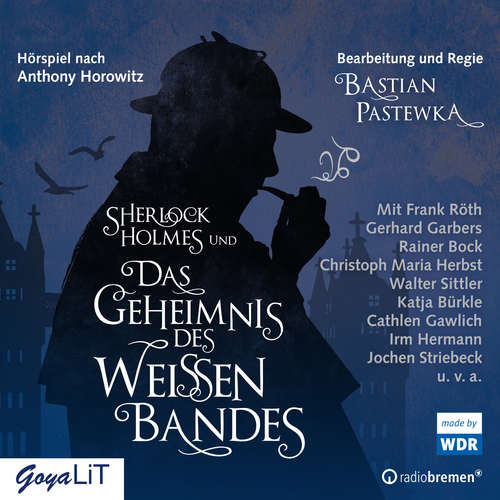 Hoerbuch Sherlock Holmes und das Geheimnis des weißen Bandes - Anthony Horowitz - Frank Röth