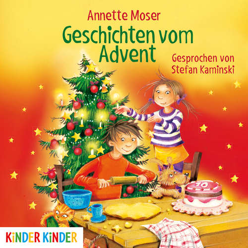 Hoerbuch Geschichten vom Advent - Anette Moser - Stefan Kaminski