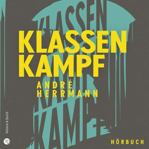 Hoerbuch Klassenkampf - André Herrmann - André Herrmann