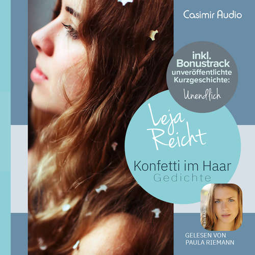 Hoerbuch Konfetti im Haar - Leja Reicht - Paula Riemann