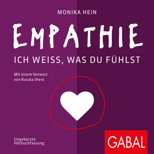 Hoerbuch Empathie - Monika Hein - Susanne Grawe