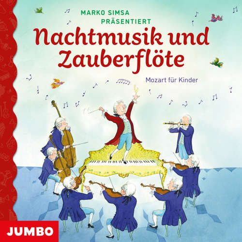 Hoerbuch Mozart für Kinder. Nachtmusik und Zauberflöte - Marko Simsa - Marko Simsa