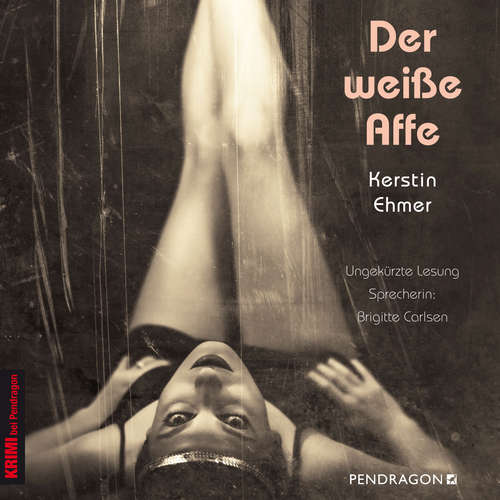 Hoerbuch Der weiße Affe - Kerstin Ehmer - Brigitte Carlsen