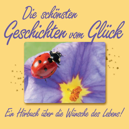 Hoerbuch Die schönsten Glücksgeschichten vom Glück - Leo Tolstoi - Jürgen Fritsche