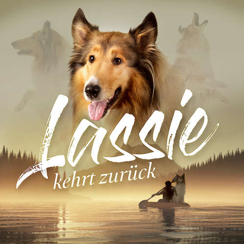 Hoerbuch Lassie kehrt zurück - Eric Knight - Matthias Ernst Holzmann