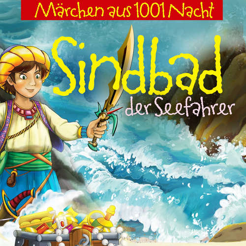Hoerbuch Sindbad der Seefahrer Und Seine Abenteuer - Jürgen Fritsche - Jürgen Fritsche