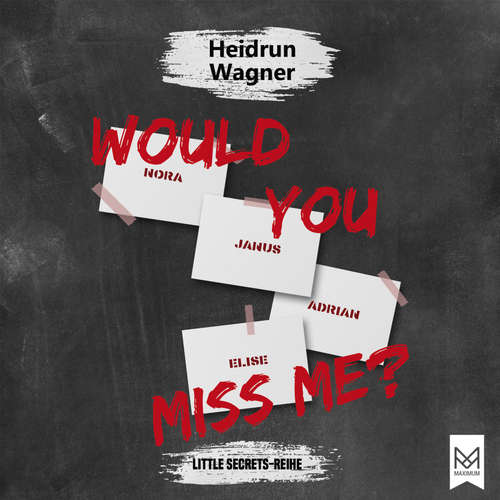 Hoerbuch Would You Miss Me? - Heidrun Wagner - Lydia Herms