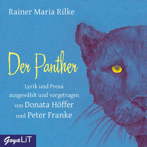 Hoerbuch Der Panther - Rainer Maria Rilke - Donata Höffer