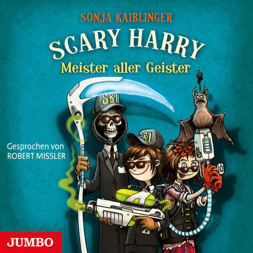 Hoerbuch Scary Harry. Meister aller Geister [Band 3] - Sonja Kaiblinger - Robert Missler